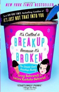 It's called a breakup because it's broken